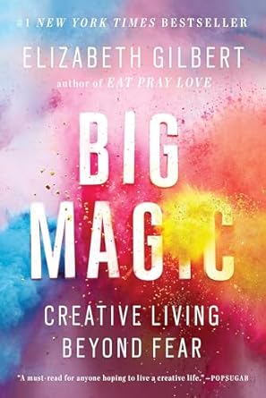 Big Magic
Self-Help Books for Women